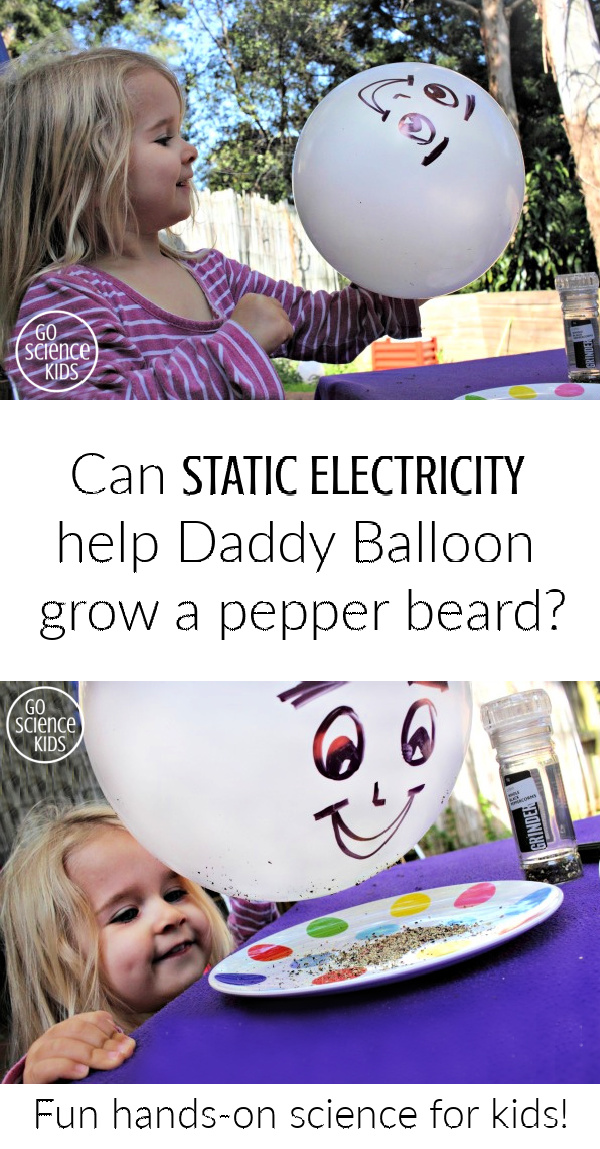 Can static electricity help daddy balloon grow a pepper beard - fun hands on science for kids