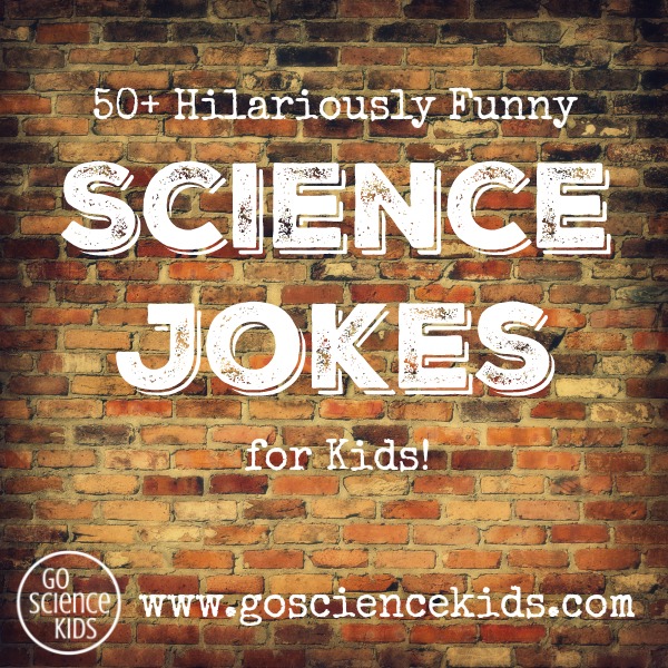 50 Hilariously Funny Science Jokes for Kids