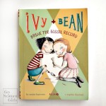 Book Review Ivy and Bean Break the Fossil Record